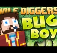 Minecraft – Bug Boy – Hole Diggers 50
