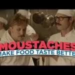 Moustaches Make Food Taste Better (feat. Peter Sarsgaard)
