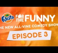 Fanta For The Funny / Episode 3