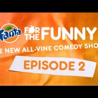 Fanta For The Funny / Episode 2
