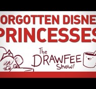 Forgotten Disney Princesses – DRAWFEE SHOW