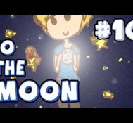 PLOT TWIST! :O – To The Moon – Part 10 [Playthrough / Walkthrough]