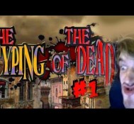 MOST STUPID GAME EVER! – The Typing of the Dead – Part 1