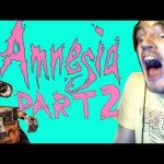 WALL-E IN AMNESIA?! – Amnesia: Custom Story – Part 2 – Harmsfuls Wrath