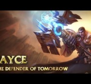 Champion Spotlight – Jayce, the Defender of Tomorrow