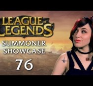 Summoner Showcase #76 — All Sorts of Awesome