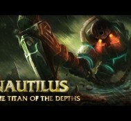 Champion Spotlight – Nautilus, the Titan of the Depths